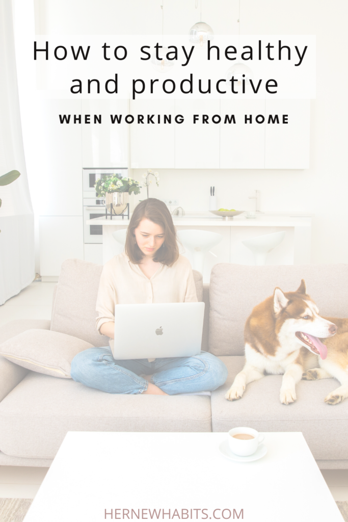 Healthy habits when working from home