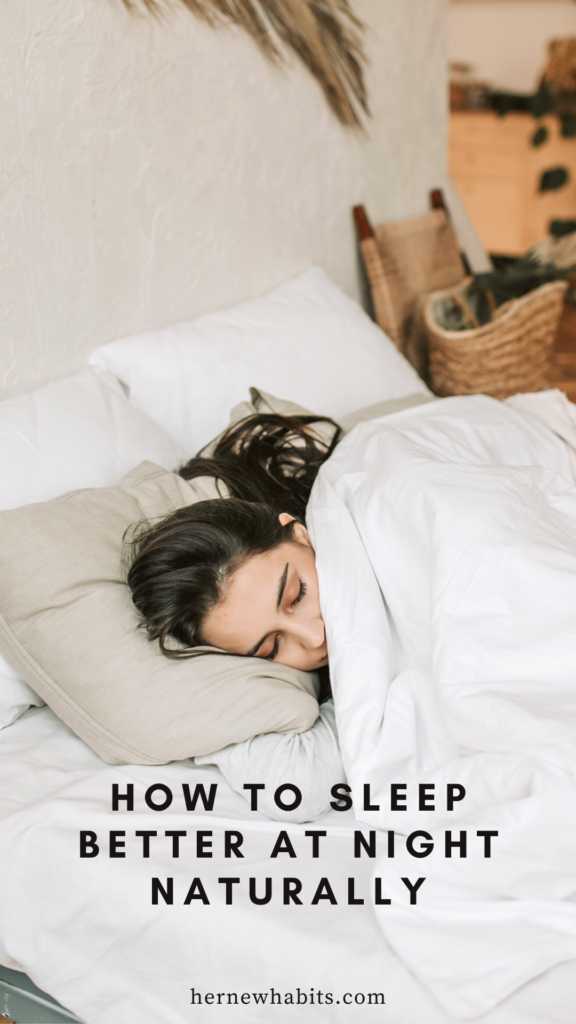 How to sleep better at night naturally