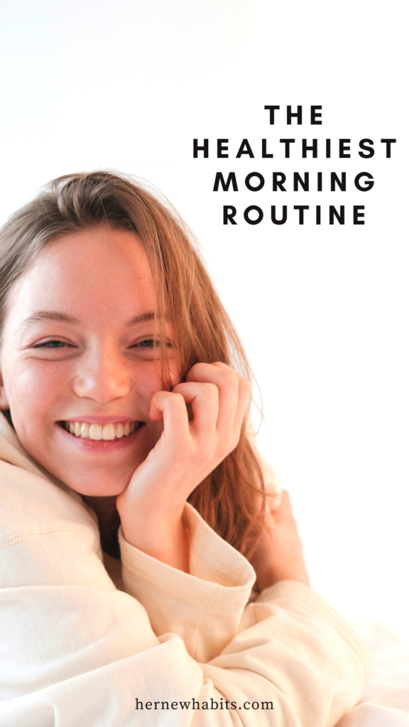 The healthiest morning routine