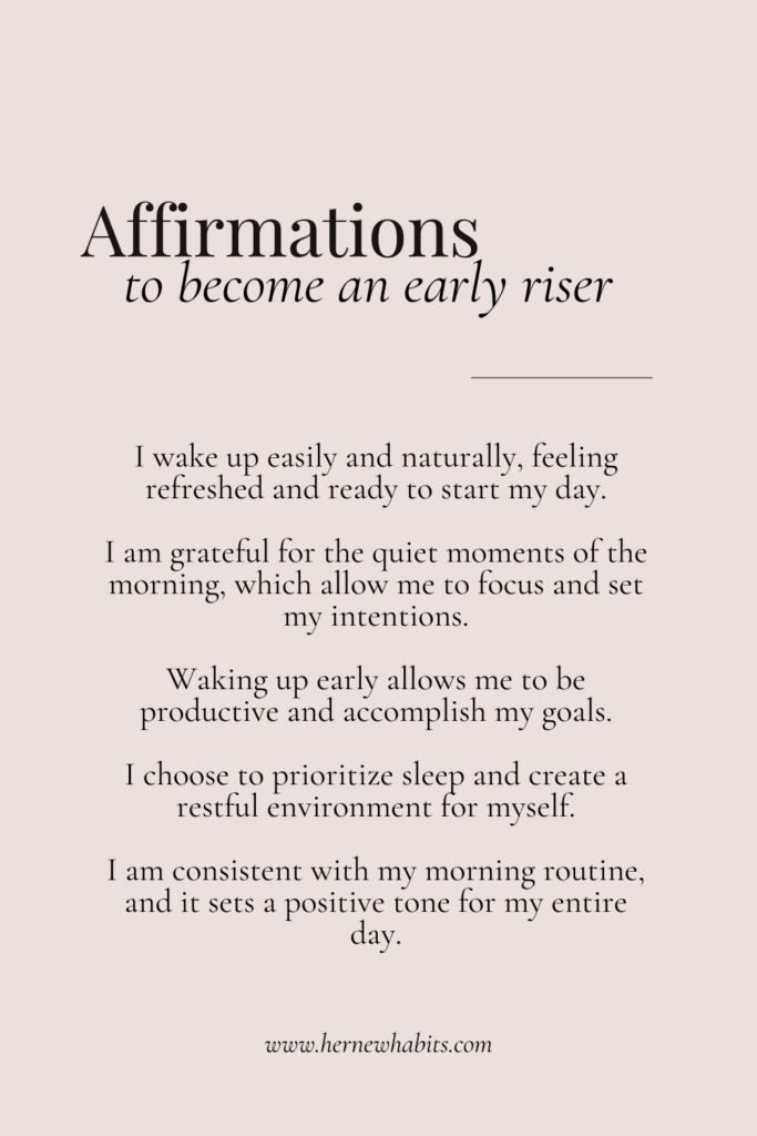 Liest of ten affirmations to start waking up early every morning