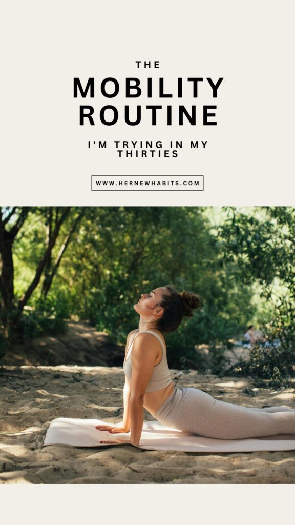 Why Mobility is the Real 'Anti-Aging' Routine for Your 30s (