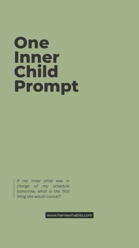 One inner child prompt to start